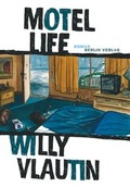 Cover: Motel Life - Berlin Verlag