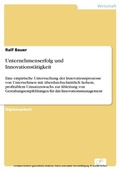 Cover: Unternehmenserfolg und Innovationst&auml;tigkeit - diplom.de