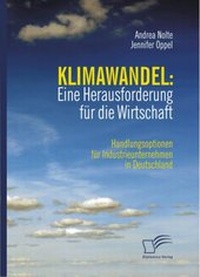 Abbildung von: Klimawandel: Eine Herausforderung für die Wirtschaft - Diplomica Verlag