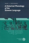 Cover: A Historical Phonology of the Slovene Language - Universit&auml;tsverlag Winter