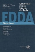 Cover: Kommentar zu den Liedern der Edda / G&ouml;tterlieder - Universit&auml;tsverlag Winter