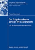 Abbildung von: Das Freigabeverfahren gemäß § 246a Aktiengesetz - Springer Gabler