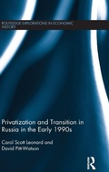 Cover: Privatization and Transition in Russia in the Early 1990s - Routledge
