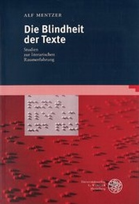 Enlarge image Cover: Die Blindheit der Texte - Universitätsverlag Winter