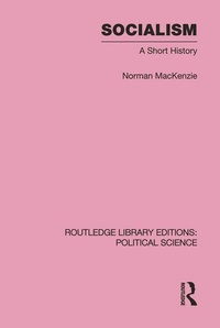 Enlarge image Cover: Socialism Routledge Library Editions: Political Science Volume 57 - Routledge