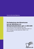 Abbildung von: Die Bedeutung des Börsenkurses bei der Abfindung von Minderheitsaktionären gem. § 305 AkTG - Diplomica Verlag