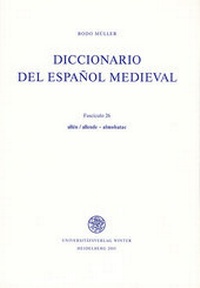 Abbildung von: Diccionario del espanol medieval / Diccionario del español medieval - Universitätsverlag Winter