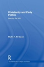 Cover: Christianity and Party Politics - Routledge