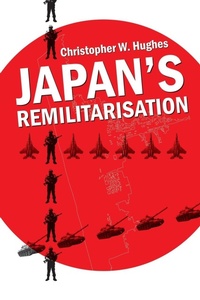 Enlarge image Cover: Japan's Remilitarisation - Routledge