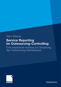 Abbildung von: Service Reporting im Outsourcing-Controlling - Springer Gabler