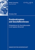 Cover: Kundenakzeptanz und Gesch&auml;ftsrelevanz - Springer Gabler