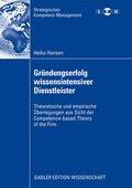 Cover: Gr&uuml;ndungserfolg wissensintensiver Dienstleister - Springer Gabler