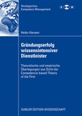 Cover: Gr&uuml;ndungserfolg wissensintensiver Dienstleister - Springer Gabler