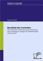 Cover: Berufsbild des Controllers - Diplomica Verlag