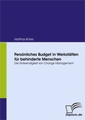 Cover: Pers&ouml;nliches Budget in Werkst&auml;tten f&uuml;r behinderte Menschen - Diplomica Verlag