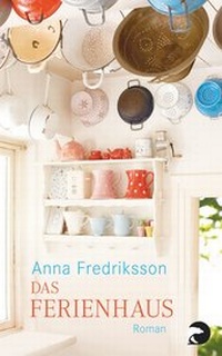 Abbildung von: Das Ferienhaus - Berlin Verlag