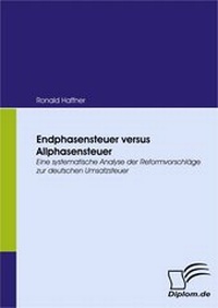 Abbildung von: Endphasensteuer versus Allphasensteuer - Diplomica Verlag