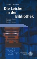 Cover: Die Leiche in der Bibliothek - Universit&auml;tsverlag Winter