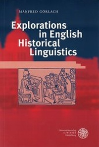 Abbildung von: Explorations in English Historical Linguistics - Universitätsverlag Winter