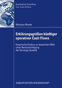 Abbildung von: Erklärungsgrößen künftiger operativer Cash Flows - Springer Gabler