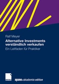 Cover: Alternative Investments verst&auml;ndlich verkaufen - Springer Gabler