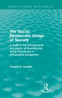 Cover: The Social Democratic Image of Society (Routledge Revivals) - Routledge
