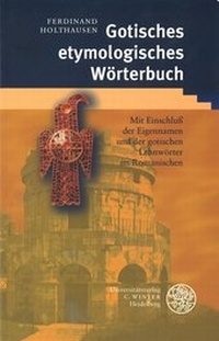 Abbildung von: Gotisches etymologisches Wörterbuch - Universitätsverlag Winter