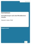Cover: Europakonzepte nach dem Westf&auml;lischen Frieden - diplom.de