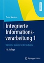 Cover: Integrierte Informationsverarbeitung 1 - Springer Gabler