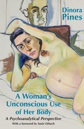 Cover: A Woman's Unconscious Use of Her Body - Routledge