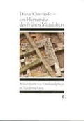 Cover: Arbeitshefte zur Denkmalpflege in Niedersachsen / D&uuml;na - ein Herrensitz des fr&uuml;hen Mittelalters - CW Niemeyer Buchverlage
