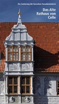 Enlarge image Cover: Das Alte Rathaus von Celle - CW Niemeyer Buchverlage