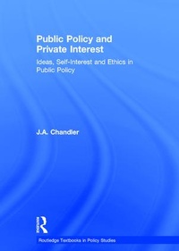 Abbildung von: Public Policy and Private Interest - Routledge