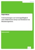 Cover: Untersuchungen zur Leistungsf&auml;higkeit eines Multi-Sensor-Arrays zur Detektion von Brandereignissen - diplom.de