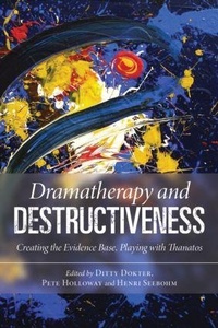 Enlarge image Cover: Dramatherapy and Destructiveness - Routledge
