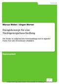 Cover: Energiekonzept f&uuml;r eine Niedrigenergiehaus-Siedlung - diplom.de