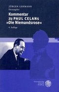 Cover: Kommentar zu Paul Celans "Die Niemandsrose" - Universit&auml;tsverlag Winter