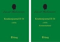 Abbildung von: Die Krankenjournale. Kritische Gesamtedition / Band 34 + 34K: Krankenjournal D 34 + Kommentarband (1830) - Karl F. Haug