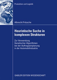 Abbildung von: Heuristische Suche in komplexen Strukturen - Springer Gabler
