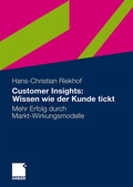 Cover: Customer Insights: Wissen wie der Kunde tickt - Springer Gabler