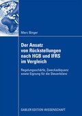 Cover: Der Ansatz von R&uuml;ckstellungen nach HGB und IFRS im Vergleich - Springer Gabler