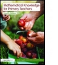 Enlarge image Cover: Mathematical Knowledge for Primary Teachers - Routledge