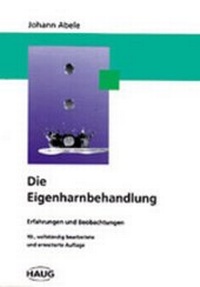 Abbildung von: Die Eigenharnbehandlung - Hippokrates