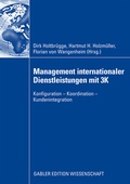 Cover: Management internationaler Dienstleistungen mit 3K - Springer Gabler