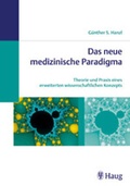 Cover: Das neue medizinische Paradigma - MVS Medizinverlage Stuttgart