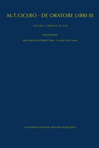 Abbildung von: M. Tullius Cicero: De oratore libri III. Kommentar / Book III, 96-230 - Universitätsverlag Winter