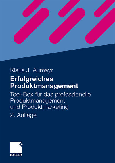 Abbildung von: Erfolgreiches Produktmanagement - Springer Gabler