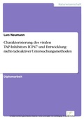 Cover: Charakterisierung des viralen TAP-Inhibitors ICP47 und Entwicklung nicht-radioaktiver Untersuchungsmethoden - diplom.de