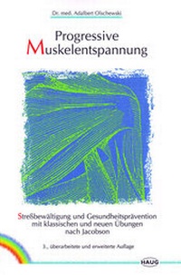 Abbildung von: Progressive Muskelentspannung - MVS Medizinverlage Stuttgart