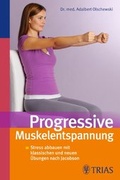 Cover: Progressive Muskelentspannung - TRIAS